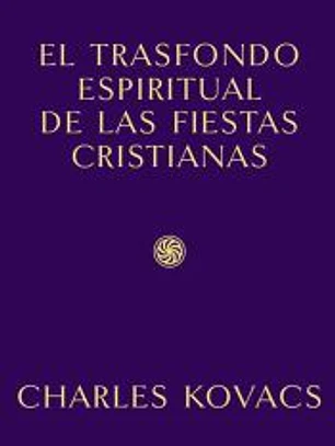El trasfondo espiritual de las fiestas cristianas