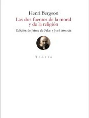 Las dos fuentes de la moral y de la religión