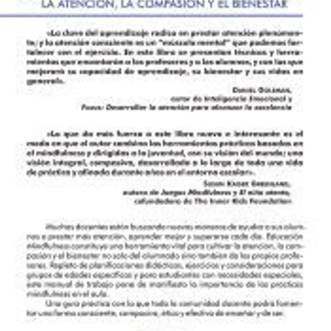 Educación Mindfulness : el cultivo de la consciencia y la atención para profesores y alumnos 1