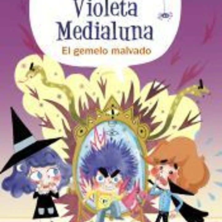 Violeta Medialuna, 6. El gemelo malvado 1
