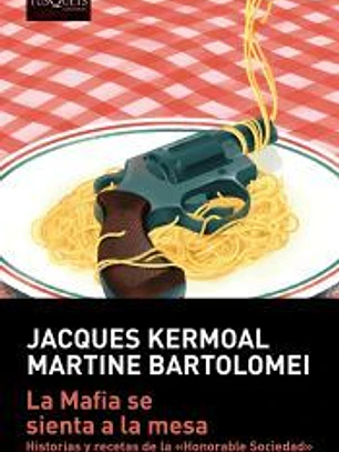 La Mafia se sienta a la mesa