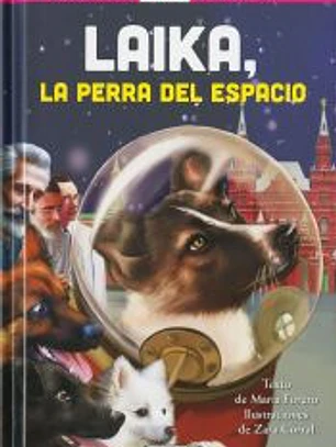 Laika, la perra del espacio