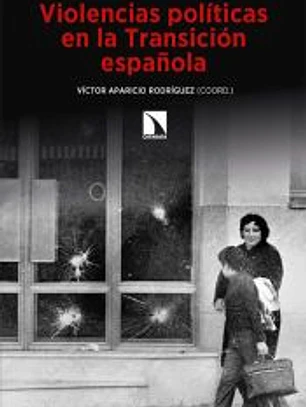Violencias políticas en la Transición española