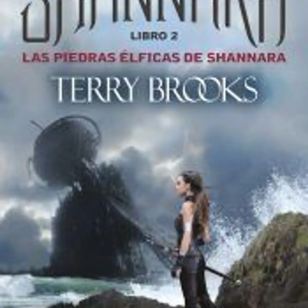 LAS PIEDRAS ELFICAS DE SHANNARA: LAS CRONICAS DE SHANNARA VOL 2 1