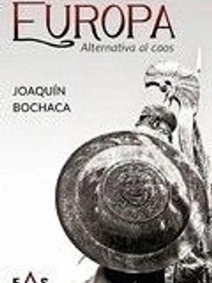 Europa: Alternativa al caos