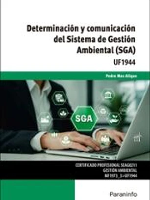 Determinación y comunicación del Sistema de Gestión Ambiental (SGA)