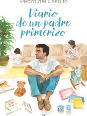 Diario de un padre primerizo