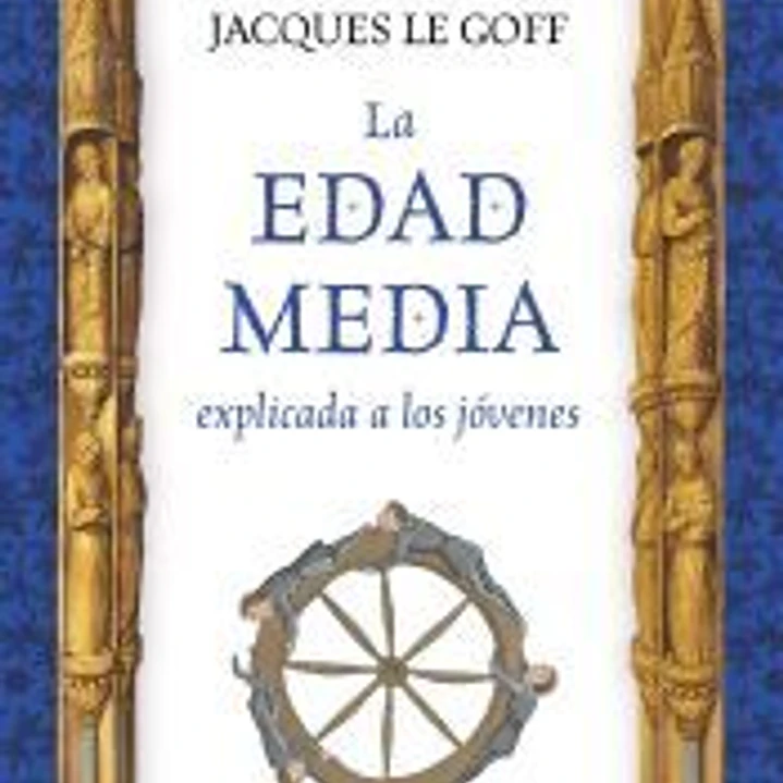 La Edad Media explicada a los jóvenes 1