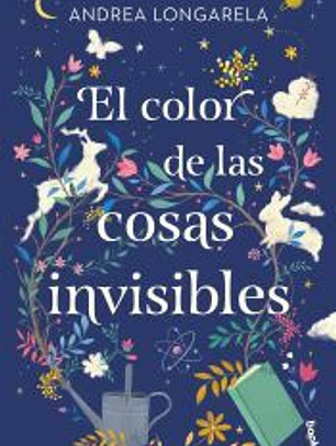 El color de las cosas invisibles