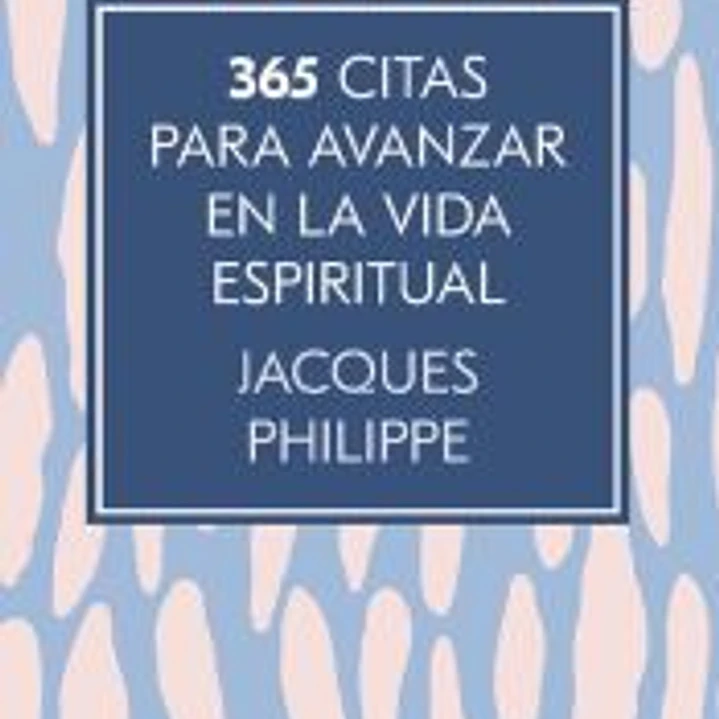 365 citas para avanzar en la vida espiritual 1