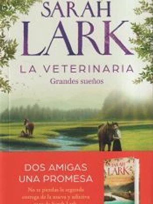 La veterinaria 1 - La veterinaria. Grandes sueños
