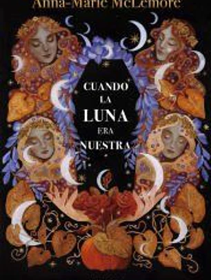 Cuando la luna era nuestra
