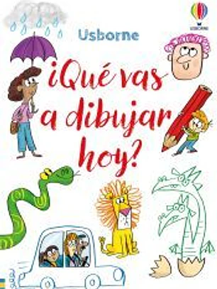 QUE VAS A DIBUJAR HOY?
