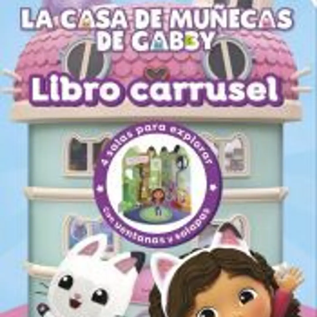 La casa de muñecas de Gabby - Libro carrusel 1
