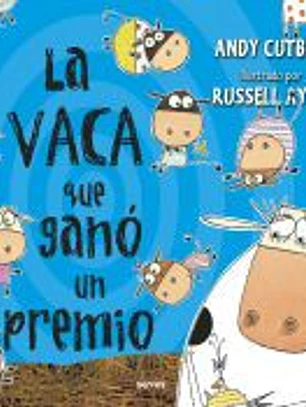 La vaca que ganó un premio