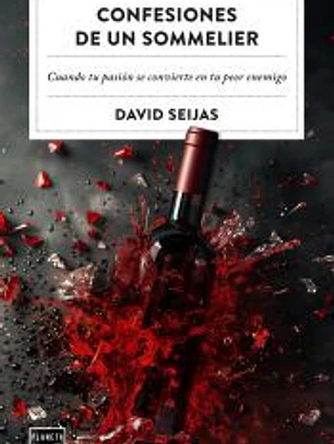 Confesiones de un sommelier