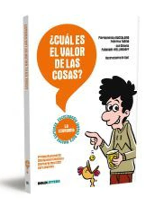 ¿Cuál es el valor de las cosas?