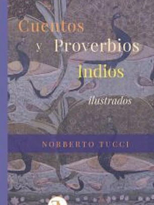 Cuentos y proverbios Indios ilustrados
