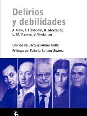 Delirios y debilidades