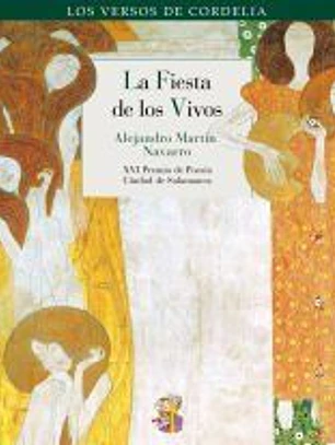 La fiesta de los vivos: XVI Premio de poesía Ciudad de Salamanca