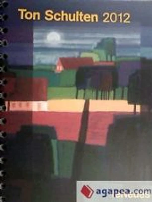 Agenda 2012. Ton Schulten. (Por Semanas).