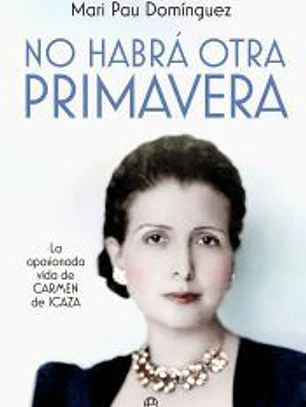 No habrá otra primavera