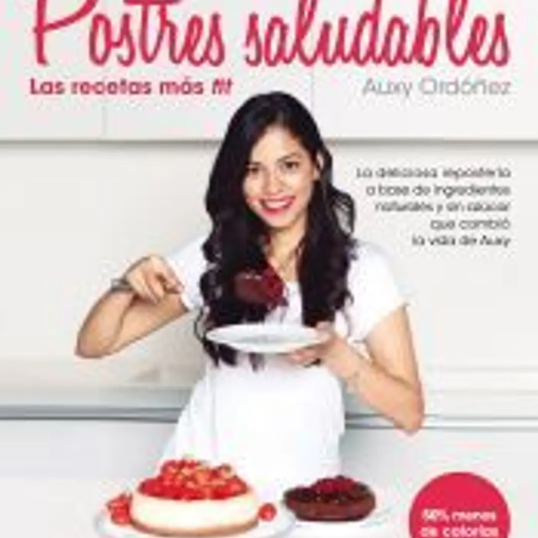 Postres Saludables : las recetas más fit 1