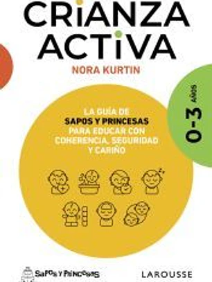 Crianza activa. 0-3 años