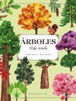 Árboles. Vida secreta