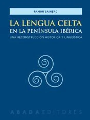La lengua celta en la Península Ibérica