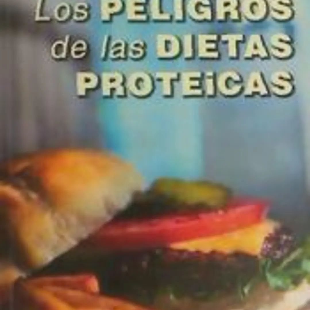 Los peligros de las dietas proteicas 1