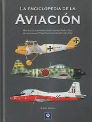 LA ENCICLOPEDIA DE LA AVIACION