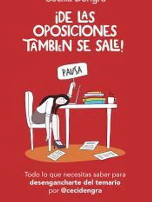 De las oposiciones también se sale