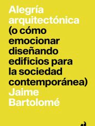 ALEGRIA ARQUITECTONICA