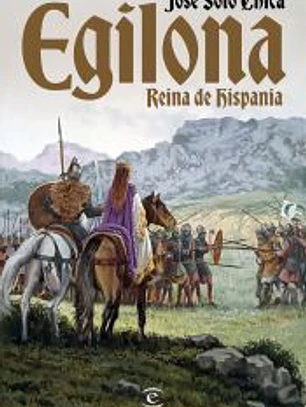 Egilona, reina de Hispania