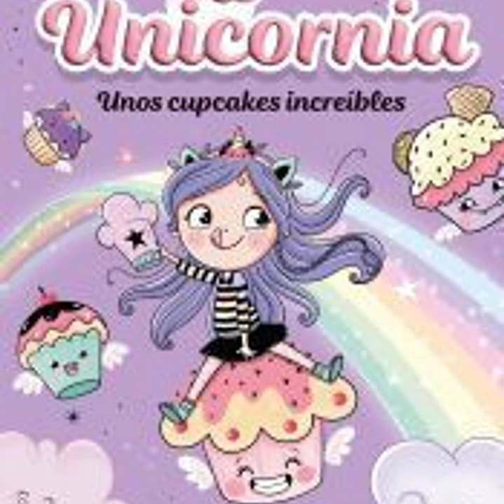 Unicornia 4 - Unos cupcakes increíbles 1