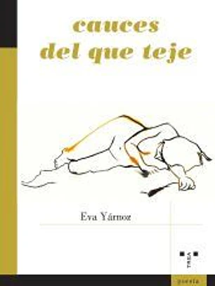 Cauces del que teje