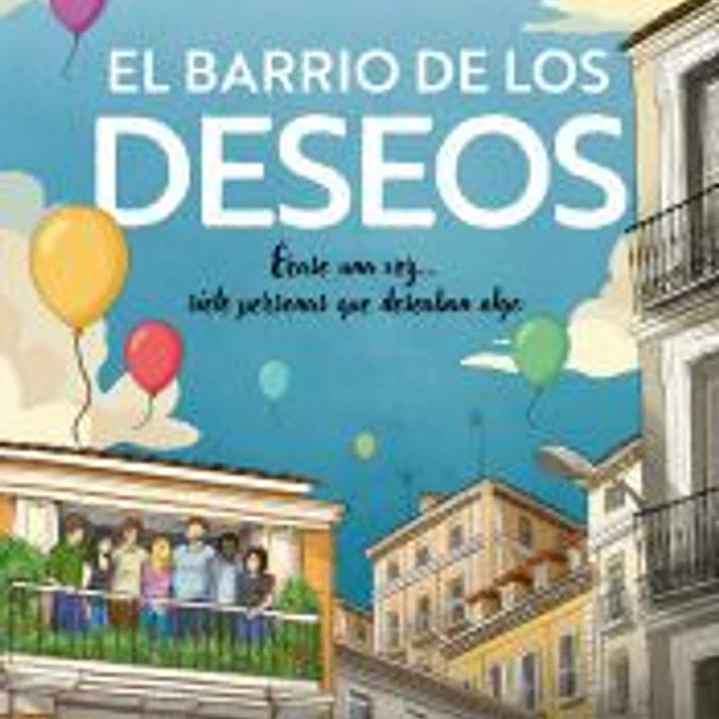 El barrio de los deseos 1