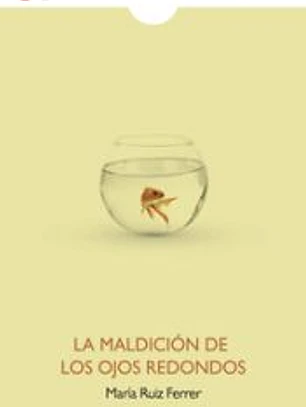 La maldicion de los ojos redondos