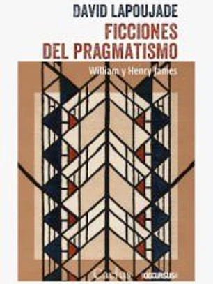Ficciones del pragmatismo