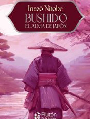 Bushido, el alma de Japón