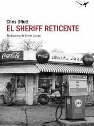 El sheriff reticente