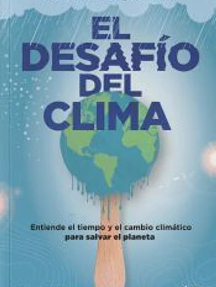 El desafío del clima