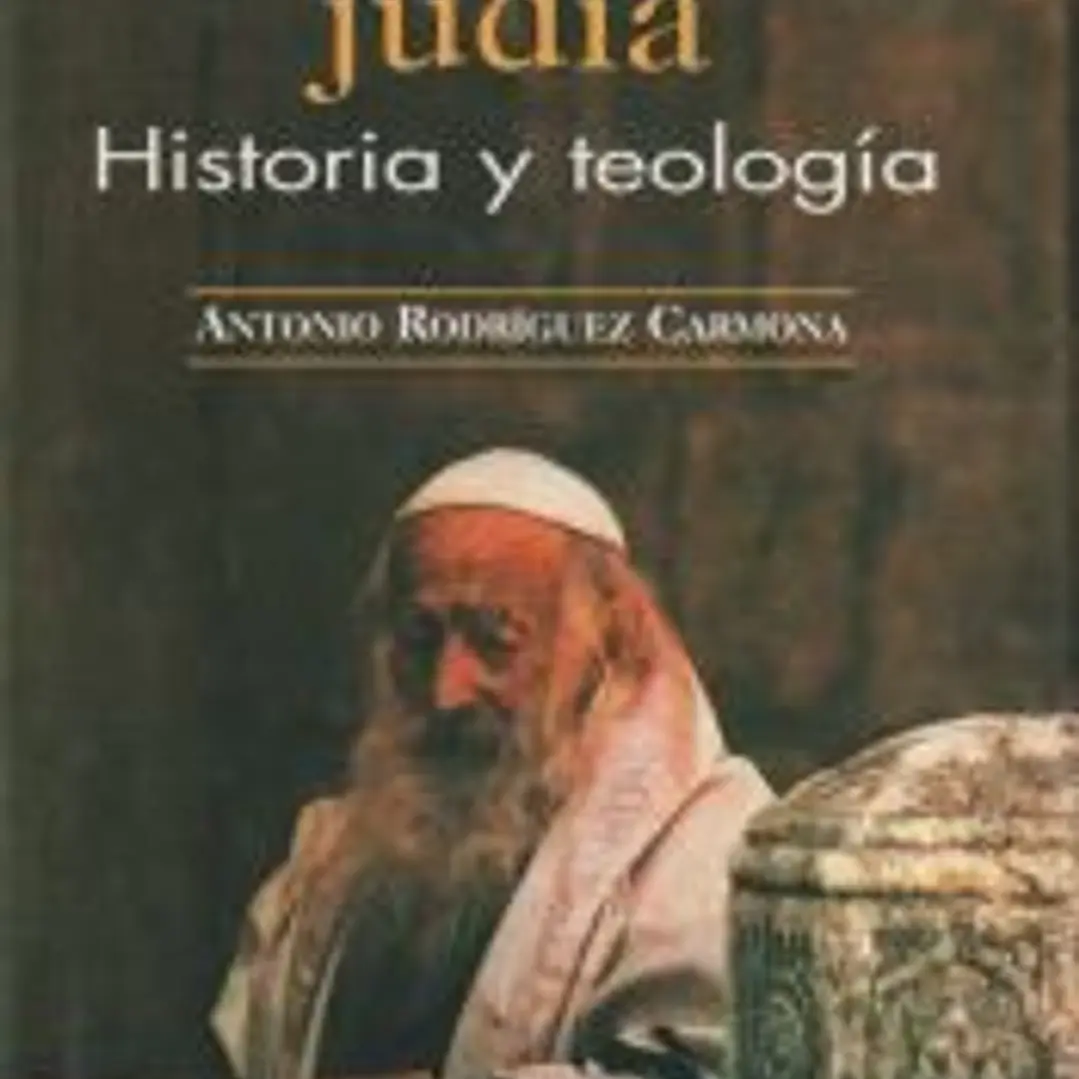 La religión judía. Historia y teología 1