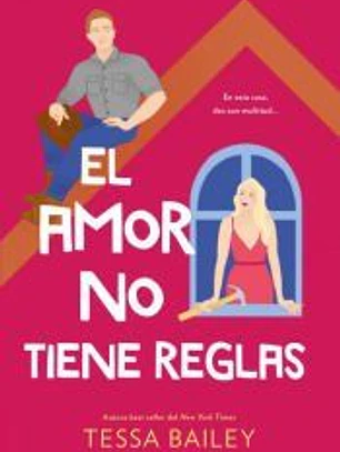 El amor no tiene reglas