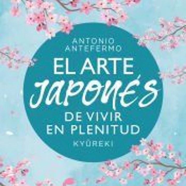 El arte japonés de vivir en plenitud 1