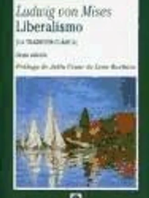 Liberalismo: la tradición clásica