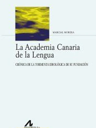 La Academia Canaria de la Lengua