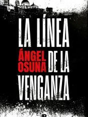 La línea de la venganza