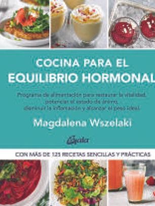 Cocina para el equilibrio hormonal